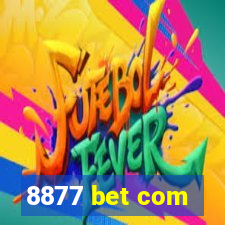 8877 bet com